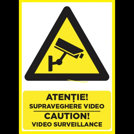 Placuta atentie supraveghere video caution video surveillance