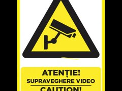 Placuta atentie supraveghere video caution video surveillance